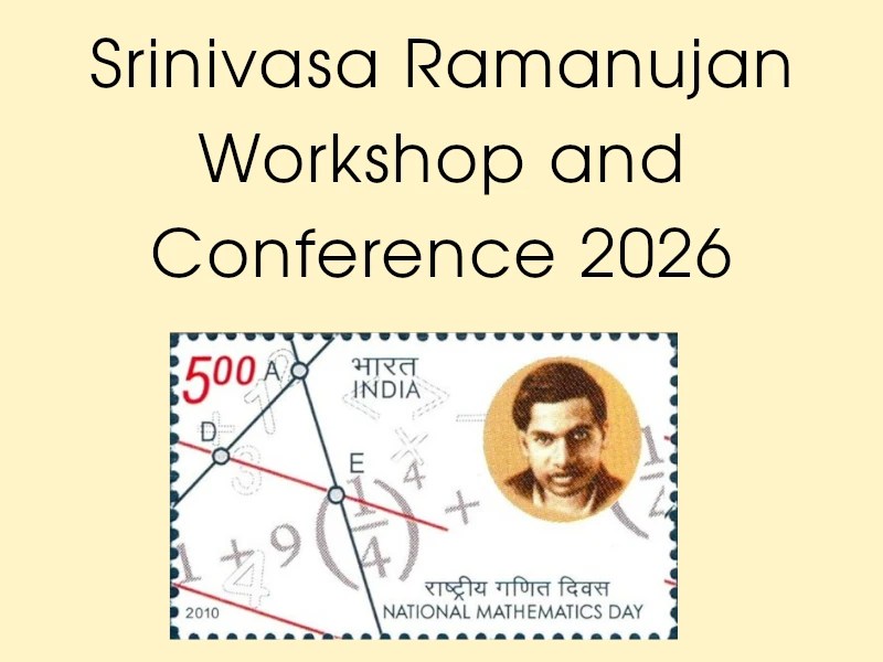20.02.2026 | Srinivasa Ramanujan Workshop and Conference&nbsp;2026